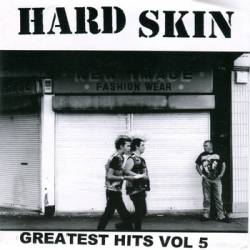 Hard Skin : Greatest Hits Vol 5